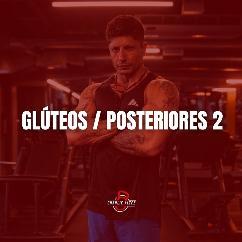 Glúteos y Posteriores 2